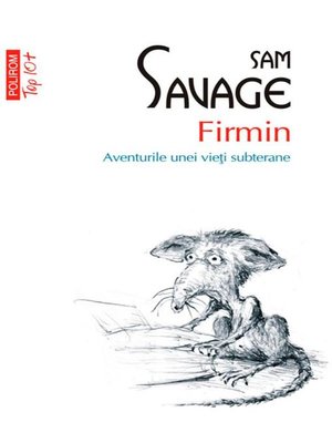 cover image of Firmin. Aventurile unei vieți subterane